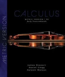 James Stewart, Daniel K. Clegg, Saleem Watson - Calculus: Early Transcendentals, Metric Edition, Inbunden