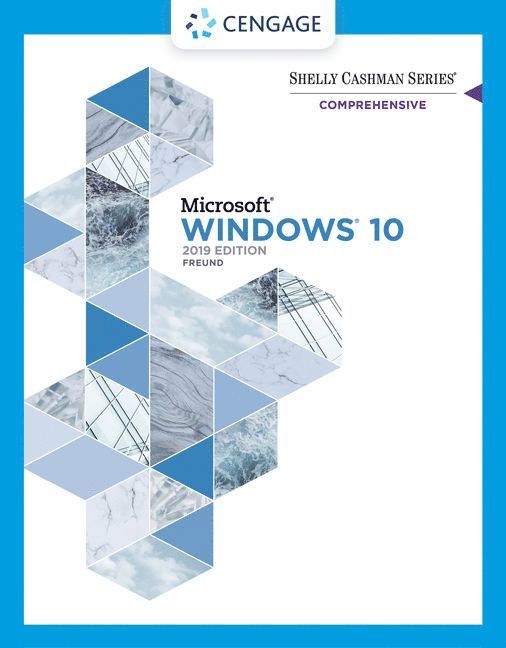 Shelly Cashman Series Microsoft / Windows 10 Comprehensive 2019 1