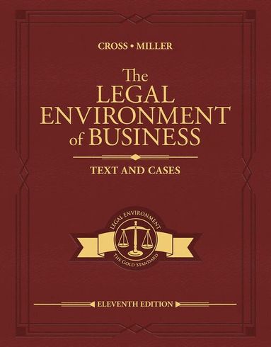 Frank Cross, Roger Miller - The Legal Environment of Business, Inbunden