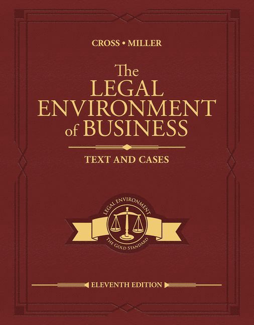 Frank Cross, Roger Miller, Austin) Cross, Frank (University of Texas, Texas) Miller, Roger (Institute for University Studies, Arlington - The Legal Environment of Business, Inbunden