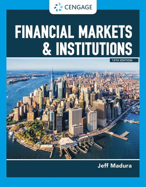 Jeff Madura, Jeff (Florida Atlantic University) Madura - Financial Markets & Institutions, Inbunden