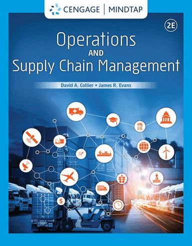 David Collier, James Evans - Operations and Supply Chain Management, Inbunden