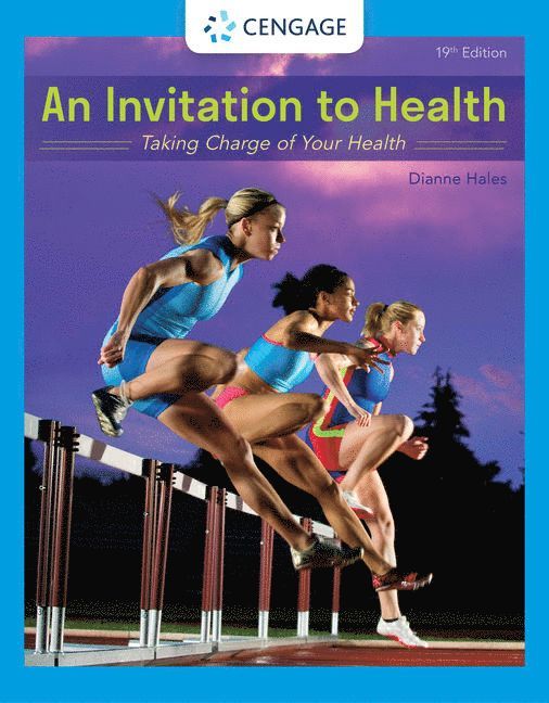 Dianne Hales - An Invitation to Health, Häftad