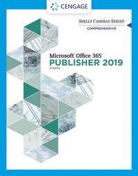 bokomslag Shelly Cashman SeriesÃ?Â¿ MicrosoftÃ?Â¿ Office 365Ã?Â¿ & Publisher 2019Ã?Â¿ Comprehensive
