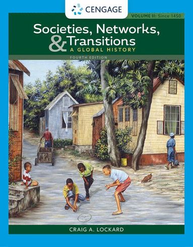 Craig Lockard - Societies, Networks, and Transitions, Volume II, Häftad