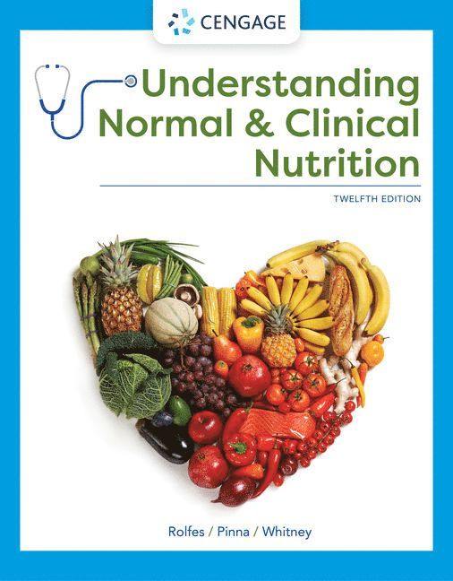 Understanding Normal and Clinical Nutrition 1