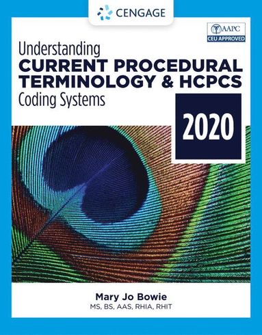 bokomslag Understanding Current Procedural Terminology and HCPCS Coding Systems - 2020