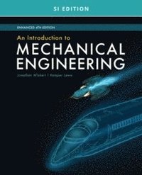 bokomslag Introduction to mechanical engineering, enhanced, si edition