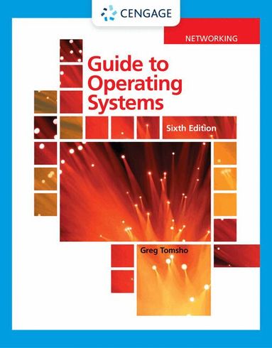 Greg Tomsho - Guide to Operating Systems, Häftad