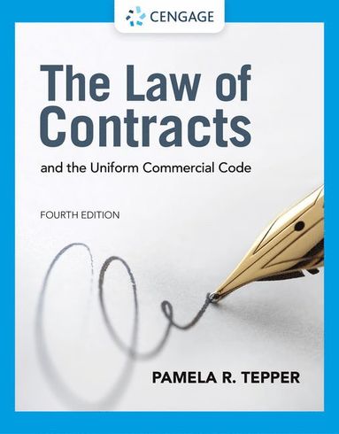 bokomslag The Law of Contracts and the Uniform Commercial Code