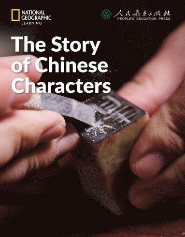 bokomslag Story of Chinese Characters: China Showcase Library