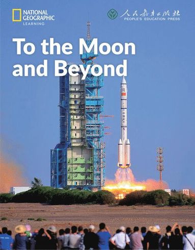 bokomslag To the Moon and Beyond: China Showcase Library