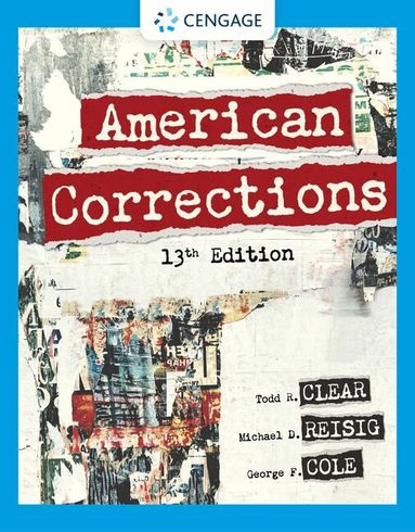 Todd Clear, Michael Reisig, George Cole - American Corrections, Häftad