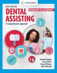 bokomslag Student Workbook for Singhal/Kantz/Damatta/Phinney/Halsteads Dental Assisting: A Comprehensive Approach