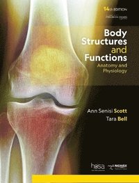 bokomslag Body Structures and Functions, 14th Edition