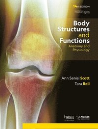 bokomslag Body Structures and Functions, 14th Edition