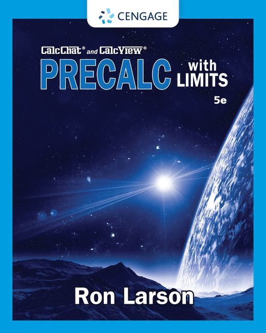 Ron Larson, The Behrend College) Larson, Ron (The Pennsylvania State University - Precalculus with Limits, Inbunden
