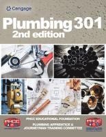 Phcc Educational Foundation, Edward Moore - Bundle: Plumbing 301, 2nd + Plumbing 401, 2nd + Mindtap for Phcc Educational Foundation/Moore's Advanced Plumbing, 2 Terms Printed Access Card, Inbunden