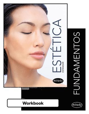 Milady - Bundle: Student Workbook for Spanish Translated Foundations + Milady Standard Esthetics: Fundamentals, 12th, Inbunden