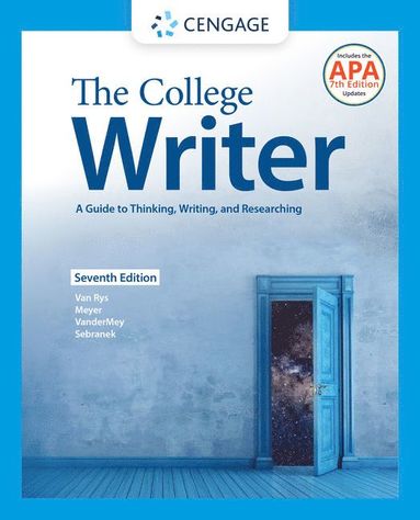 bokomslag The College Writer: A Guide to Thinking, Writing, and Researching (w/ MLA9E Update)