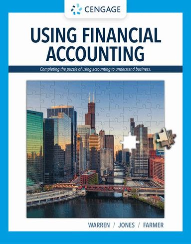 Carl Warren, Jeff Jones, Amanda Farmer - Using Financial Accounting, Inbunden
