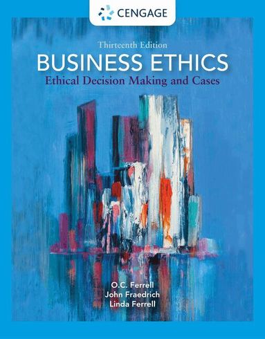 O. C. Ferrell, John Fraedrich, Ferrell - Business Ethics, Häftad
