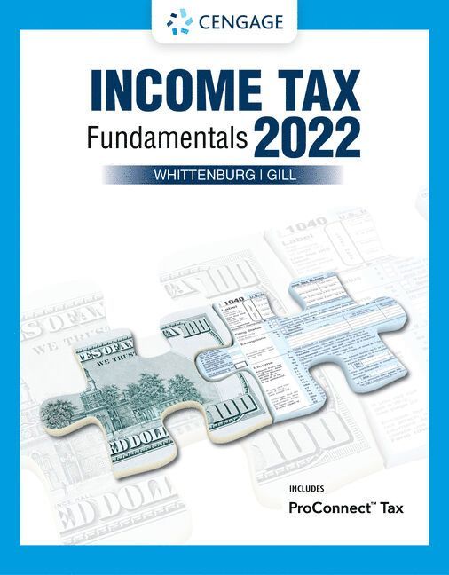 Income Tax Fundamentals 2022 (with Intuit ProConnect Tax Online) 1