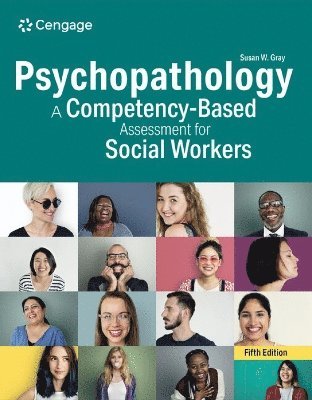 Psychopathology: A Competency-Based Assessment for Social Workers 1