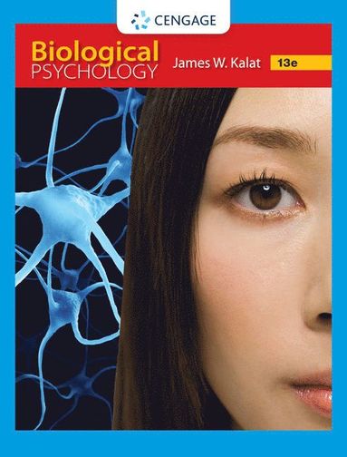 James W. Kalat - Biological Psychology (with APA Card), Inbunden