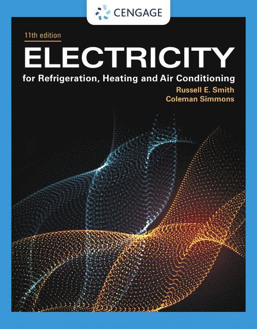 Electricity for Refrigeration, Heating, and Air Conditioning 1