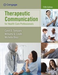 bokomslag Therapeutic Communication for Health Care Professionals