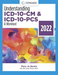 bokomslag Understanding ICD-10-CM and ICD-10-PCS: A Worktext, 2022 Edition