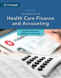 bokomslag Introduction to Health Care Finance and Accounting