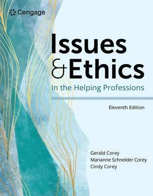 Issues and Ethics in the Helping Professions 1