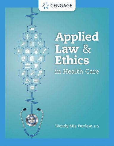 bokomslag Applied Law and Ethics in Health Care