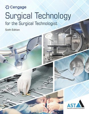 Study Guide for the Association of Surgical Technologists' Surgical  Technology for the Surgical Technologist: A Positive Care Approach 1