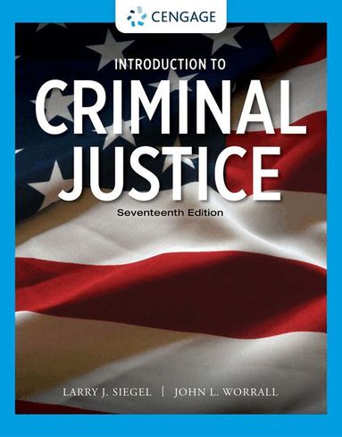 Larry Siegel, John Worrall - Introduction to Criminal Justice, Häftad