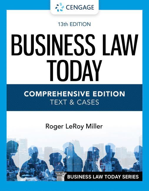 Roger Miller, Texas) Miller, Roger (Institute for University Studies, Arlington - Business Law Today - Comprehensive Edition, Häftad