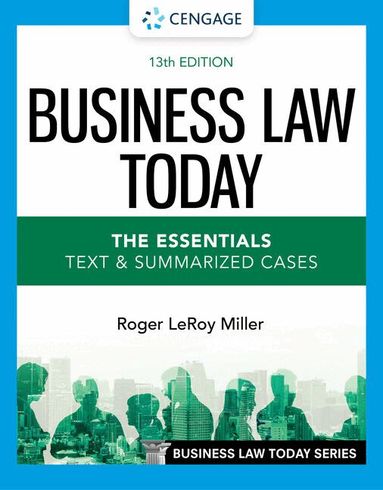 Roger Miller - Business Law Today - The Essentials, Häftad