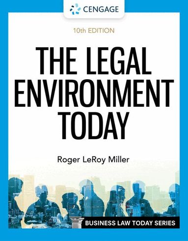 Roger Miller - The Legal Environment Today, Häftad