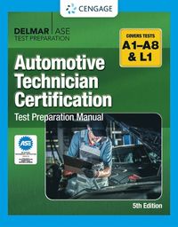 bokomslag Automotive Technician Certification Test Preparation Manual A-Series