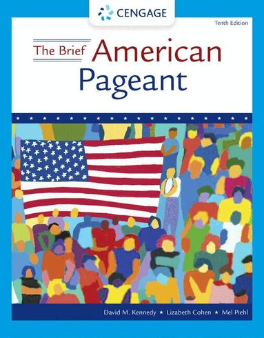 David Kennedy, Lizabeth Cohen, Mel Piehl - The Brief American Pageant, Häftad