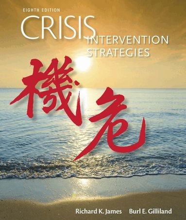 Richard James, Burl Gilliland - Crisis Intervention Strategies, Häftad