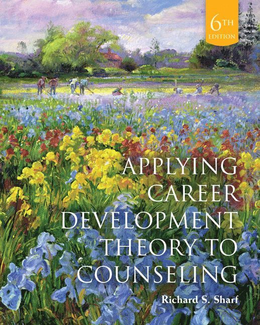 Richard Sharf, Richard (University of Delaware) Sharf - Applying Career Development Theory to Counseling, Häftad
