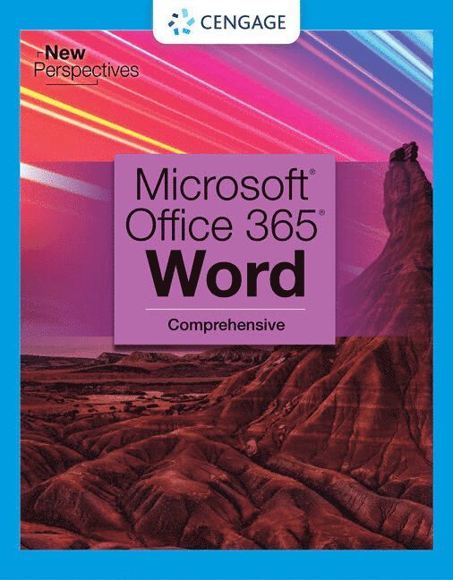 New Perspectives Collection, Microsoft 365 & Word 2021 Comprehensive 1