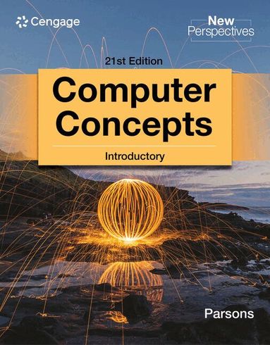 June Jamrich Parsons - New Perspectives Computer Concepts Introductory 21st Edition, Häftad