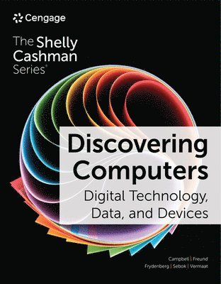Discovering Computers: Digital Technology, Data, and Devices 1