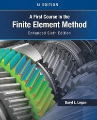 bokomslag A First Course in the Finite Element Method, Enhanced Edition, SI Version