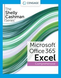 bokomslag The Shelly Cashman SeriesÂ¿ MicrosoftÂ¿ Office 365Â¿ & ExcelÂ¿ 2021 Comprehensive