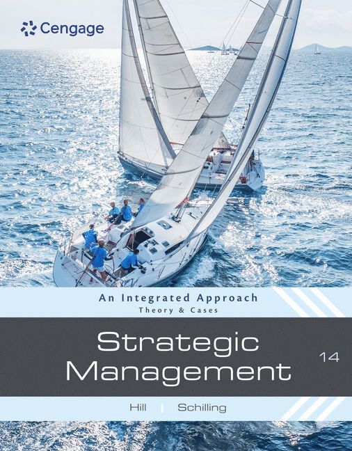 Charles Hill, Melissa Schilling, Charles (University of Washington) Hill, Melissa (New York University) Schilling - Strategic Management: Theory & Cases, Häftad